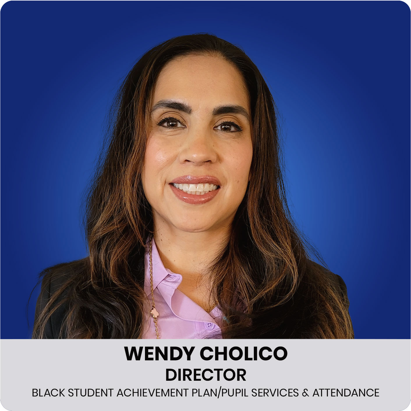  Wendy Cholico - Director, BSAP & PSA 